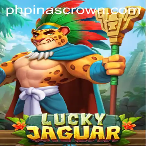 LuckyJaguar: Discover the Thrilling Adventure with PINASCROWN