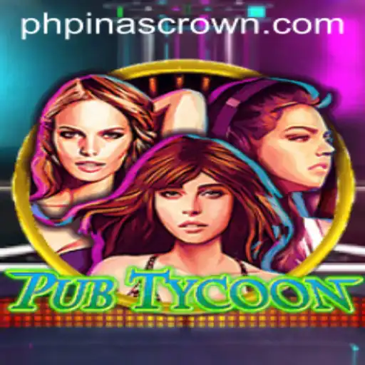 PubTycoon: Brew Your Empire with PINASCROWN Strategy